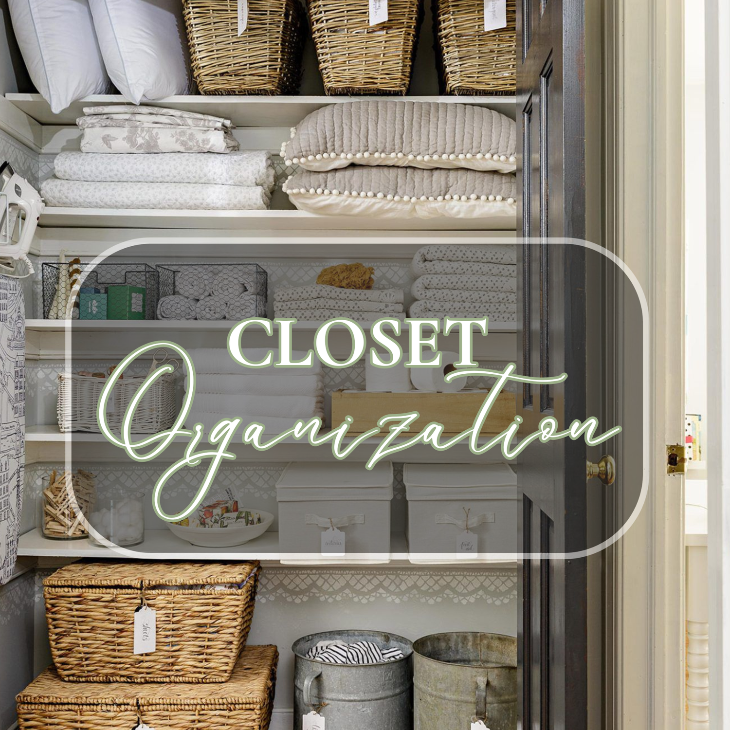 Closet Organization